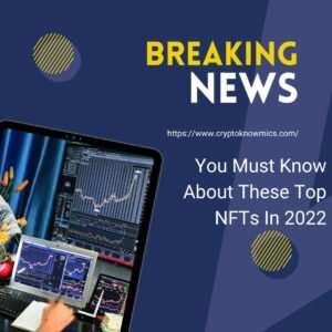 top NFTs in 2022