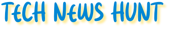 Tech News Hunt